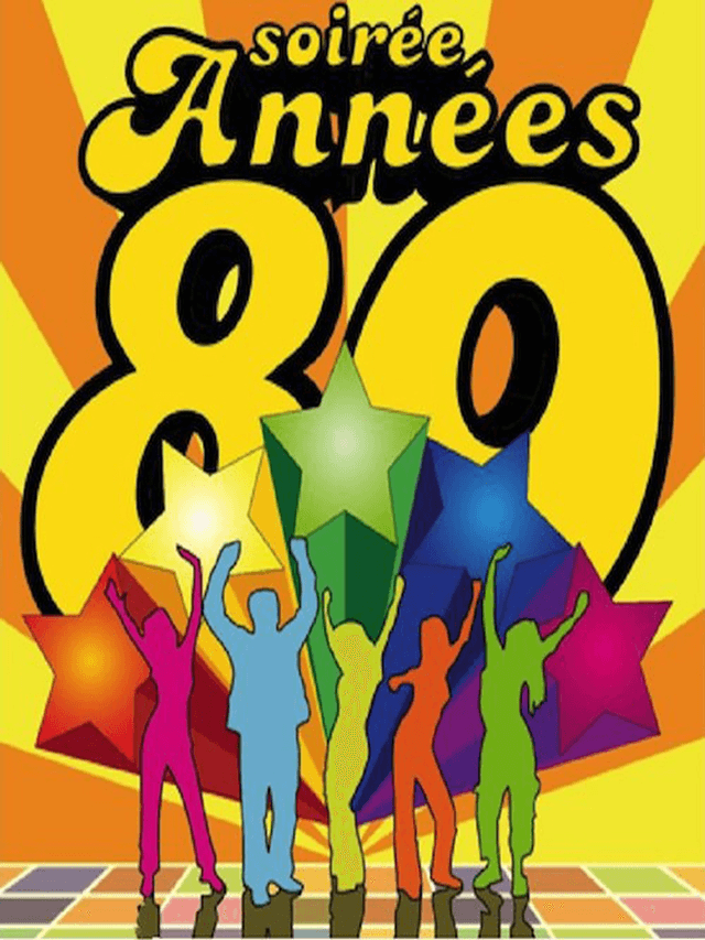 Soirée années 80